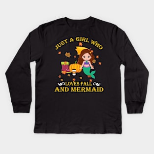 Just A Girl Who Loves Fall & Mermaid Funny Thanksgiving Gift Kids Long Sleeve T-Shirt